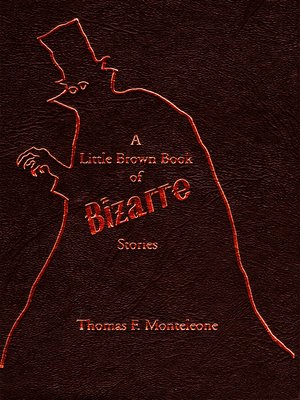 cover image of A Little Brown Book of Bizarre Stories